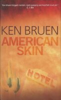 Ken Bruen - American Skin - 9780863223792 - V9780863223792