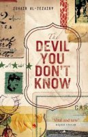 Zuhair Al-Jezairy - The Devil You Don't Know. Going Back to Iraq.  - 9780863566493 - V9780863566493