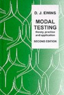 D. J. Ewins - Modal Testing, Theory, Practice, and Application (Mechanical Engineering Research Studies: Engineering Dynamics Series) - 9780863802188 - V9780863802188