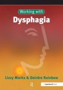 Lizzy Marks - Working with Dysphagia - 9780863882494 - V9780863882494