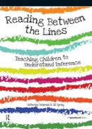 Delamain, Catherine, Spring, Jill - Reading Between the Lines: Understanding Inference - 9780863889691 - V9780863889691