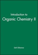 Seth Elsheimer - Introduction to Organic Chemistry II - 9780865423176 - V9780865423176