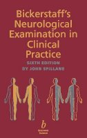 John A Spillane - Neurological Examination in Clinical Practice - 9780865429093 - V9780865429093
