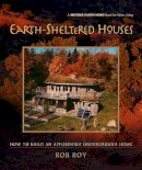 Rob Roy - Earth-Sheltered Houses - 9780865715219 - V9780865715219