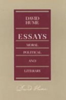 David Hume - Essays - Moral, Political and Literary - 9780865970564 - V9780865970564
