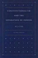 M J C Vile - Constitutionalism and the Separation of Powers - 9780865971745 - V9780865971745