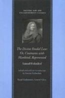 Simone Zurbuchen - The Divine Feudal Law - 9780865973732 - V9780865973732