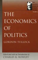 Charles K. Rowley - Economics of Politics - 9780865975347 - V9780865975347