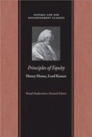 Henry Home - Principles of Equity - 9780865976153 - V9780865976153