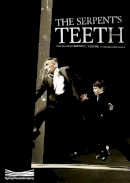 Daniel Keene - The Serpent's Teeth - 9780868198385 - V9780868198385