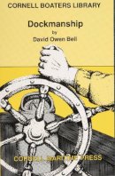 David Owen Bell - Dockmanship - 9780870334252 - V9780870334252