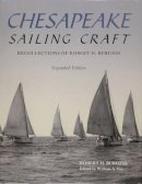 Robert H. Burgess - Chesapeake Sailing Craft: Recollections of Robert H. Burgess - 9780870335723 - V9780870335723