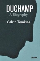 Calvin Tomkins - Duchamp - 9780870708923 - V9780870708923