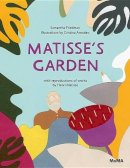 Samantha Friedman - Matisse's Garden - 9780870709104 - V9780870709104