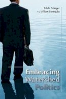 Edella Schlager - Embracing Watershed Politics - 9780870819094 - V9780870819094
