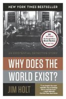 Jim Holt - Why Does the World Exist? - 9780871403599 - V9780871403599