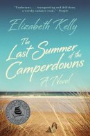 Elizabeth Kelly - The Last Summer of the Camperdowns - 9780871407450 - V9780871407450