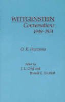 O. K. Bouwsma - Wittgenstein Conversations, 1949-1951 - 9780872200081 - V9780872200081