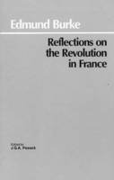 Edmund Burke - Reflections on the Revolution in France - 9780872200203 - V9780872200203