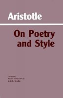  Aristotle - On Poetry and Style - 9780872200722 - V9780872200722