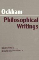 William Of Ockham - Philosophical Writings - 9780872200791 - V9780872200791