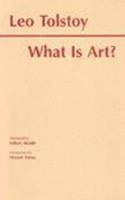 Leo Tolstoy - What is Art? - 9780872202955 - V9780872202955