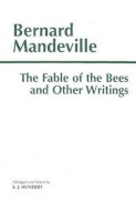 Bernard Mandeville - The Fable of the Bees and Other Writings - 9780872203747 - V9780872203747