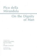 Pico Della Mirandola - On the Dignity of Man - 9780872203969 - V9780872203969