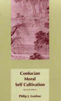 Philip J. Ivanhoe - Confucian Moral Self Cultivation - 9780872205086 - V9780872205086