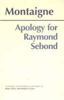 Michel Montaigne - Apology for Raymond Sebond - 9780872206793 - V9780872206793