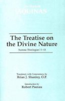 Saint Thomas Aquinas - Treatise on the Divine Nature - 9780872208056 - V9780872208056