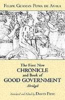 Unknown - First New Chronicle and Book of Good Government - 9780872208414 - V9780872208414