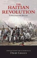David Geggus - Haitian Revolution Reader - 9780872208650 - V9780872208650