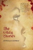 Jewelle Gomez - The Gilda Stories: Expanded 25th Anniversary Edition - 9780872866744 - V9780872866744