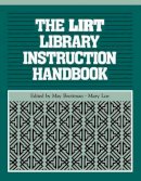 Library Instruction Round Table - LIRT Library Instruction Handbook - 9780872876644 - V9780872876644