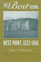 James L. Morrison - 'Best School': West Point, 1833-1866 - 9780873386128 - KST0009928
