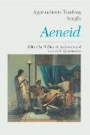  - Approaches to Teaching Vergil's Aeneid (Approaches to Teaching World Literature) - 9780873527729 - V9780873527729