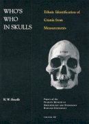 William Howells - Who's Who in Skulls - 9780873652094 - V9780873652094