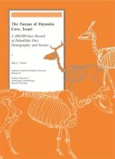 Mary C. Stiner - The Faunas of Hayonim Cave, Israel: A 200,000-Year Record of Paleolithic Diet, Demography, and Society (Bulletin (American School of Prehistoric Research)) - 9780873655521 - V9780873655521