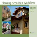 Richard Rosan - Housing America's Workforce - 9780874202038 - V9780874202038