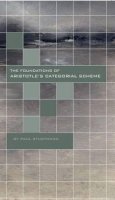 Paul Studtmann - The Foundations of Aristotle's Categorial Scheme - 9780874627619 - V9780874627619