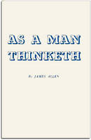 James Allen - As a Man Thinketh - 9780875160009 - V9780875160009