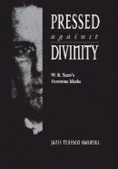 Janis Tedesco Haswell - Pressed against Divinity - 9780875802220 - V9780875802220