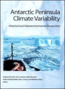 Eugene Domack (Ed.) - Antarctic Peninsula Climate Variability - 9780875909738 - V9780875909738