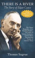 Thomas Sugrue - Story of Edgar Cayce: There Is a River - 9780876043752 - V9780876043752
