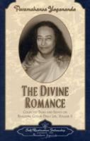 Paramahansa Yogananda - The Divine Romance - Collected Talks and Essays. Volume 2 - 9780876122419 - V9780876122419