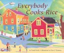 Norah Dooley - Everybody Cooks Rice (Carolrhoda Picture Books) - 9780876145913 - V9780876145913