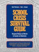 Suni Petersen - School Crisis Survival Guide - 9780876288061 - V9780876288061