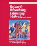Edward B. Wetherill - Repair & Remodeling Estimating Methods - 9780876296615 - V9780876296615