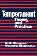 Chess, Stella; Thomas, Alexander - Temperament - 9780876308356 - V9780876308356